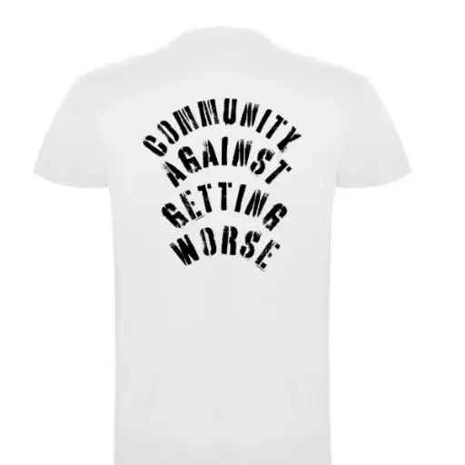 camiseta community against getting worse blanca